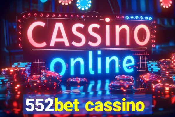 552bet cassino